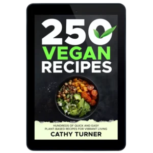 250 Mouthwatering Vegan Recipes Cookbook